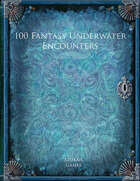 100 Fantasy Underwater Encounters