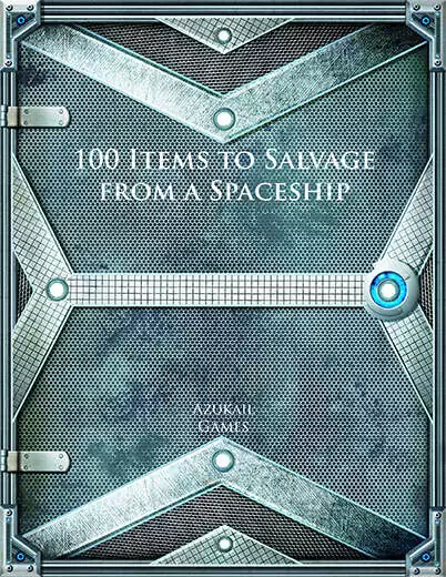 Cover of 100 Items to Salvage from a Spaceship