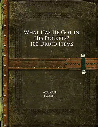 What Has He Got in His Pockets? 100 Druid Items