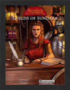 Guilds of Sundara (PFRPG)