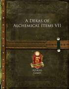 A Dekas of Alchemical Items VII (5E)