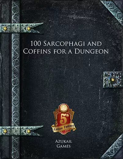 100 Sarcophagi and Coffins for a Dungeon (5E)
