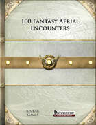 100 Fantasy Aerial Encounters (PFRPG)