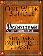 One Week Bundle: Sundara Pathfinder Classic [BUNDLE]