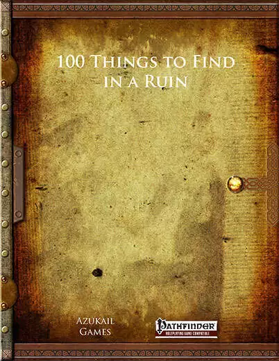 100 Things to Find in a Ruin (PFRPG)