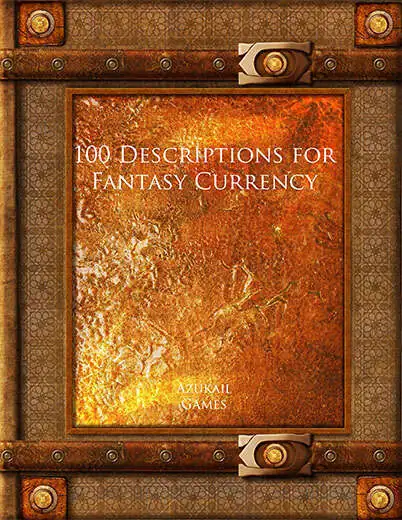 100 Descriptions for Fantasy Currency