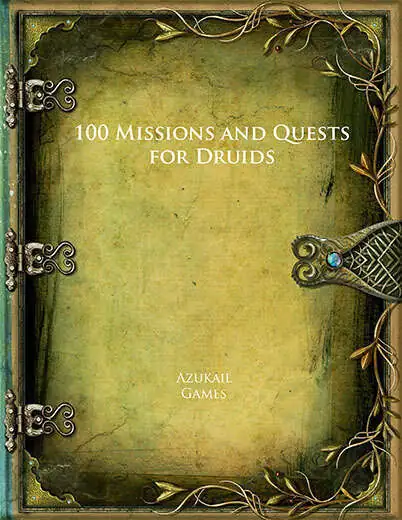 100 Missions and Quests for Druids