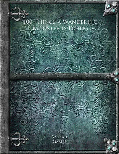 100 Things a Wandering Monster is Doing