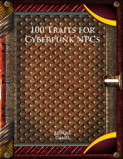 100 Traits for Cyberpunk NPCs