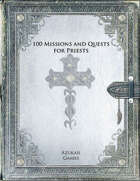 100 Missions and Quests for Priests