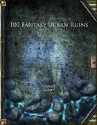 100 Fantasy Urban Ruins