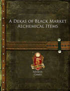 A Dekas of Black Market Alchemical Items (5E)