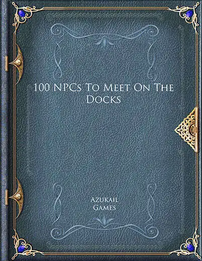100 NPCs To Meet On The Docks
