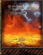 20 Hazards for the Wasteland II (Legacy)