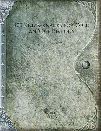100 Knick-knacks for Cold and Ice Regions