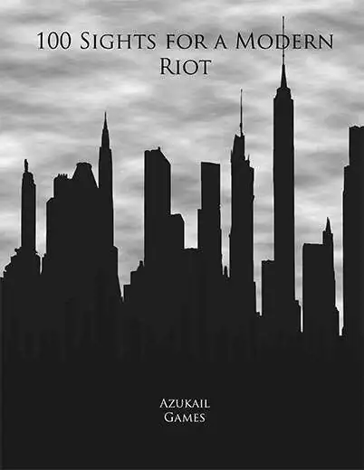 100 Sights for a Modern Riot