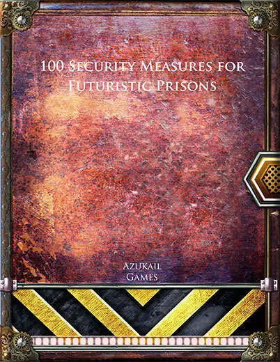 100 Security Measures for Futuristic Prisons