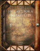 100 Laws for a Fantasy City