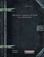 100 Light Sources to Find in a Dungeon (PFRPG)