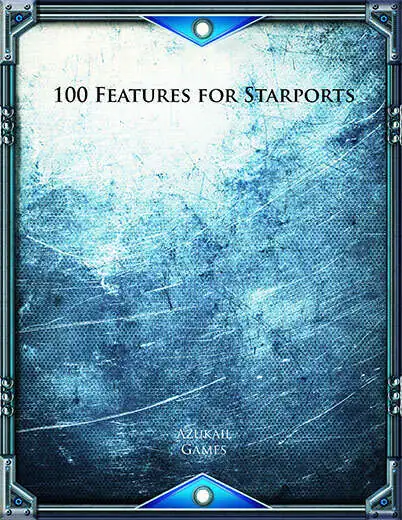 100 Features for Starports