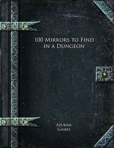 100 Mirrors to Find in a Dungeon