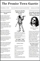 The Promise Town Gazette -- Issue 1