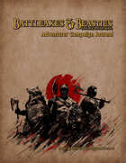 Battleaxes & Beasties Adventurer Campaign Journal Pages