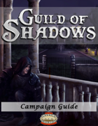 Guild of Shadows Campaign Guide