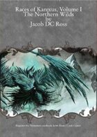 Races of Karexus, Volume I