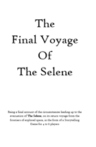 The Final Voyage of The Selene: Bumper Pack