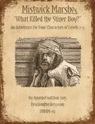 DNMM-02: What Killed the Stiner Boy?