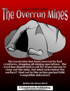 The Overrun Mines