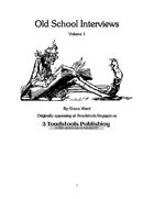 Old School Interviews