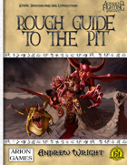 Rough Guide to the Pit
