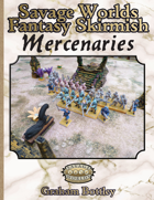 Savage Worlds Fantasy Skirmish Mercenaries