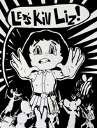 Let's Kill Liz!