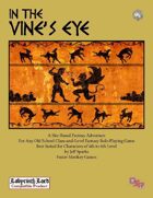 In the Vine's Eye