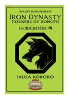 Iron Dynasty: Guidebook #1