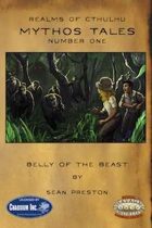[Realms of Cthulhu] Mythos Tales #1: Belly of the Beast