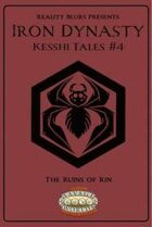 Iron Dynasty: Kesshi Tales #4
