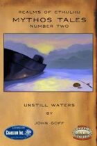 Mythos Tales #2: Unstill Waters