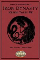 Iron Dynasty: Kesshi Tales #8