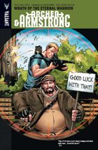 Archer & Armstrong Volume 2: Wrath of the Eternal Warrior