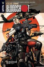 Bloodshot Volume 4: H.A.R.D. Corps