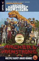 Archer & Armstrong Volume 6: American Wasteland