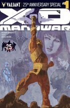 X-O Manowar: Valiant 25th Anniversary Special #1