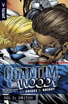 Quantum and Woody by Priest and Bright Volume 2: Switch