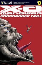 X-O Manowar: Commander Trill #0