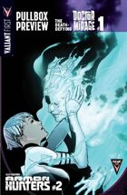 Valiant First Pullbox Preview: The Death-Defying Doctor Mirage #1