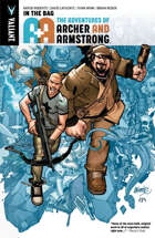 A&A: The Adventures of Archer & Armstrong Volume 1: In The Bag